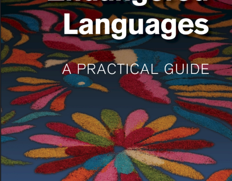 Book cover with image of abstract flowers, and text "Revitalizing Endangered Languages: A Practical Guide, edited by Justyna Olko and Julia Sallabank"