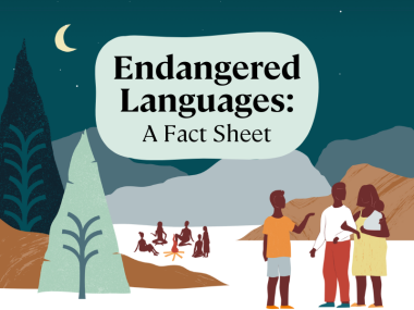Drawing of people sitting around a campfire and standing in a group, in colorful organic style. Text reads "Endangered Languages: A Fact Sheet"